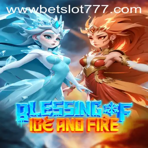Exploring the World of 'Blessing of Ice and Fire': A New Slot Game Phenomenon